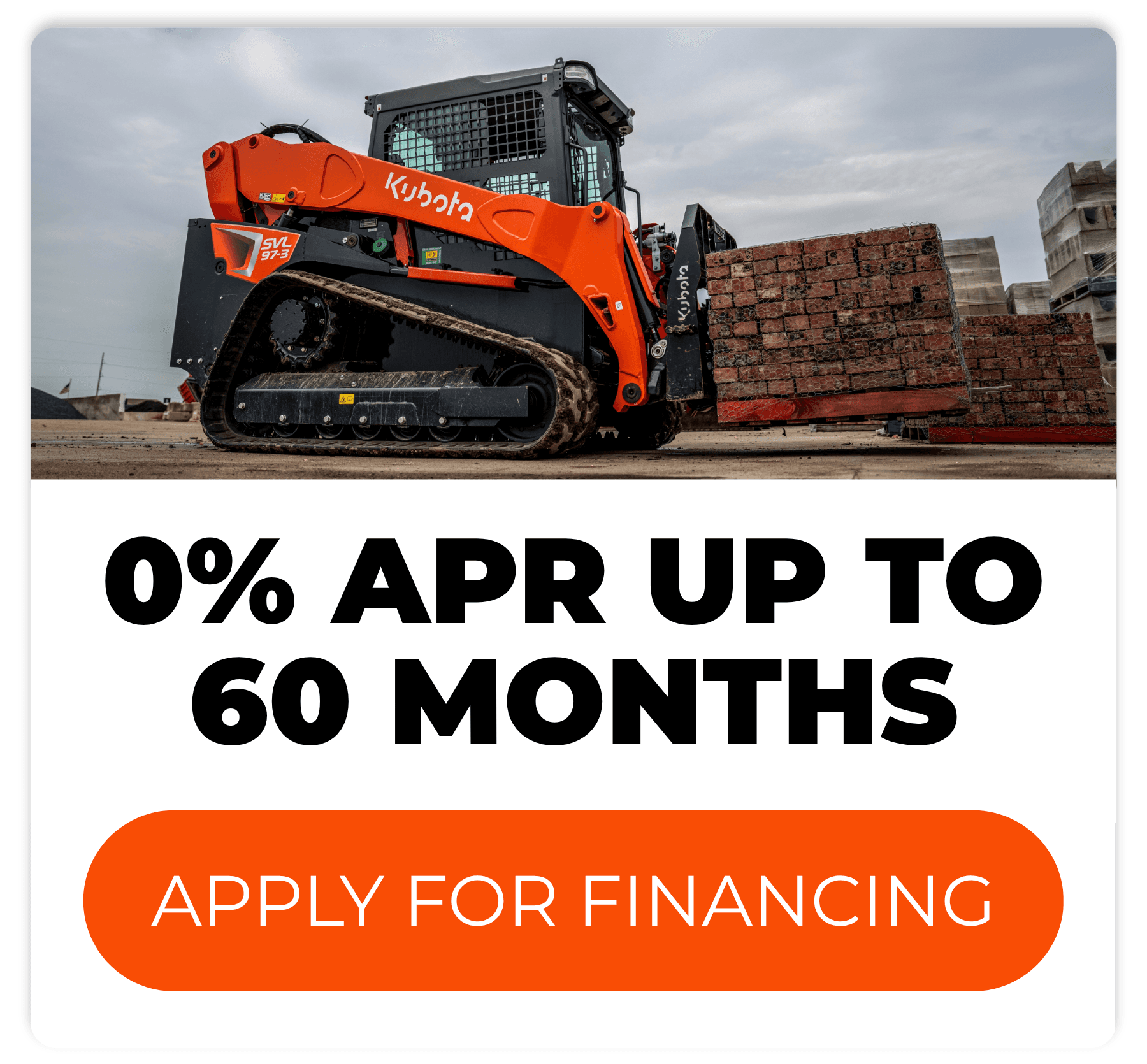 0% APR up to 60 Months. Click here to apply for financing!